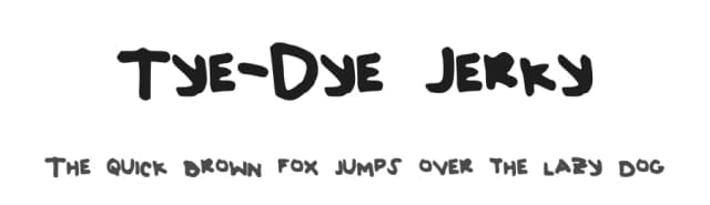 Tye-Dye Jerky by Singlo Harley — Script Handwritten Font