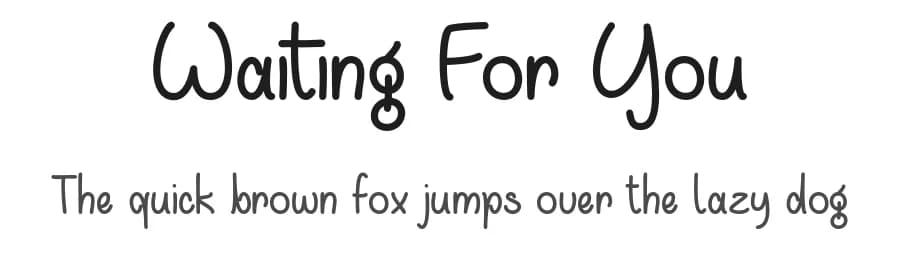 Waiting For You by Misti's Fonts — Script Handwritten Font