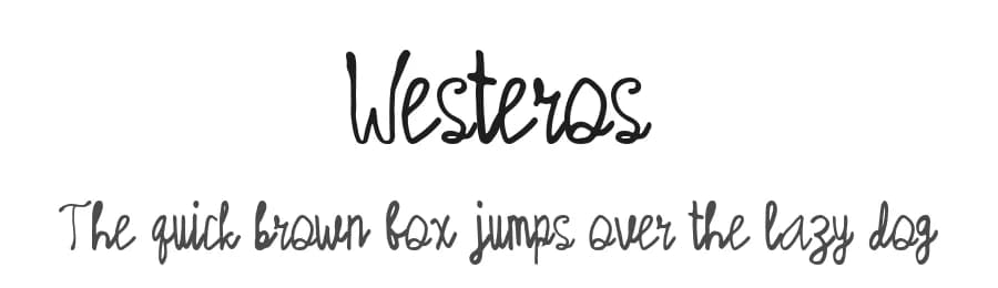 Westeros by Ditya Ananto — Script Handwritten Font