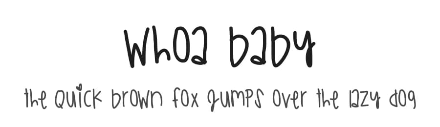 Whoa Baby by Des Gomez — Script Handwritten Font
