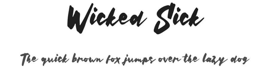 Wicked Sick by Forberas Club — Script Handwritten Font