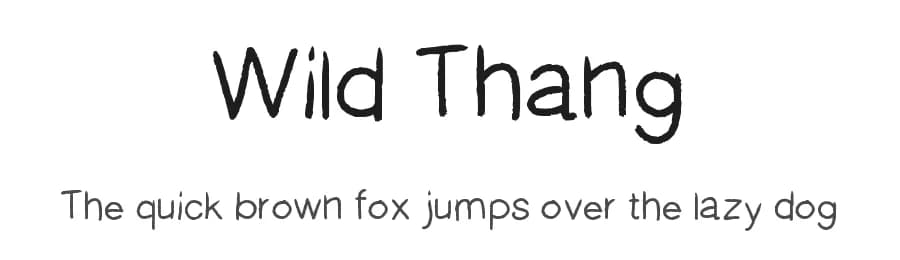 Wild Thang by Xerographer Fonts — Script Handwritten Font