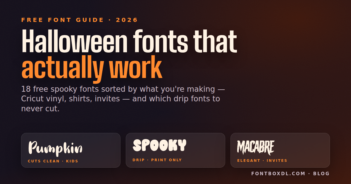 Best Free Halloween Fonts for Cricut, Shirts & Invites (2026)