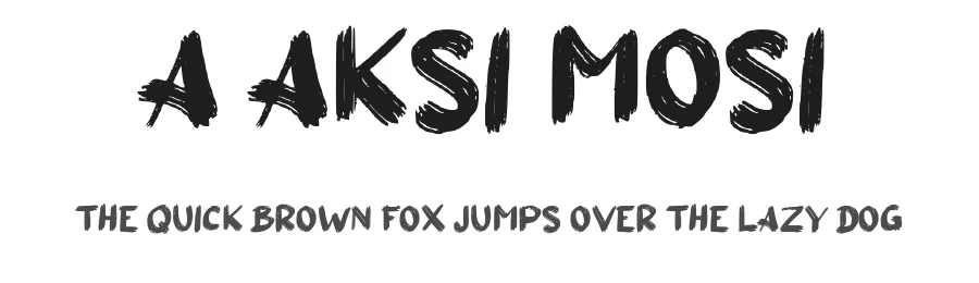 a Aksi Mosi