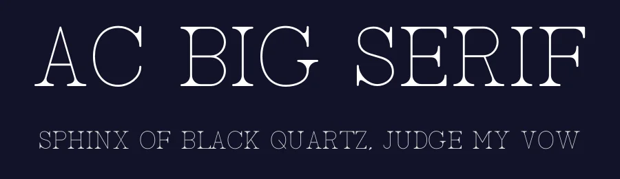 AC Big Serif by Adrian Candela — Serif Font — thumbnail 2