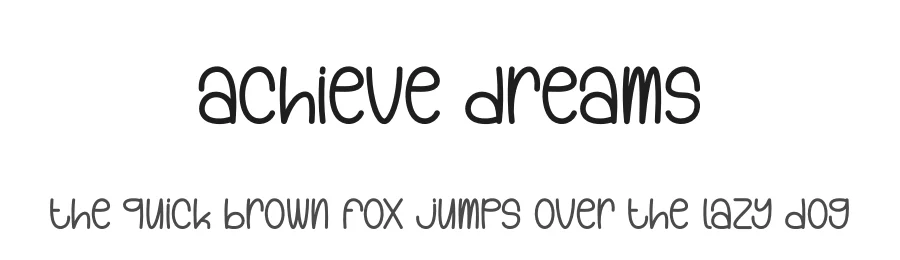 Achieve Dreams