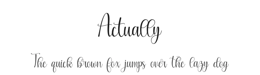 Actually