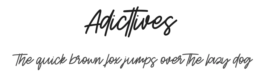 Adicttives