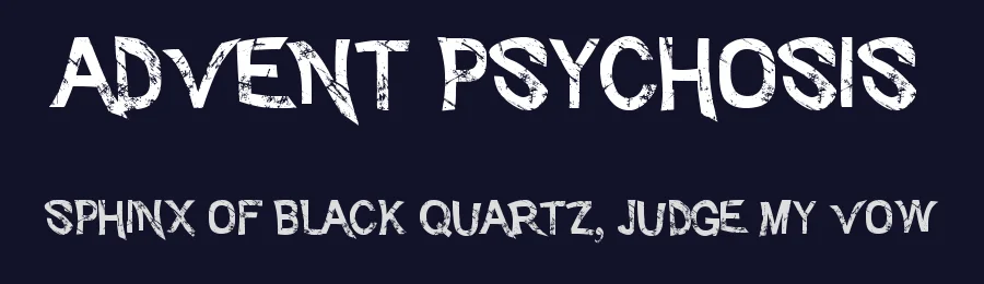 Advent Psychosis by Epic Delusion — Decorative Font — thumbnail 2