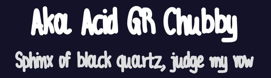 Aka Acid GR Chubby by ACC Hubby — Script Handwritten Font — thumbnail 2