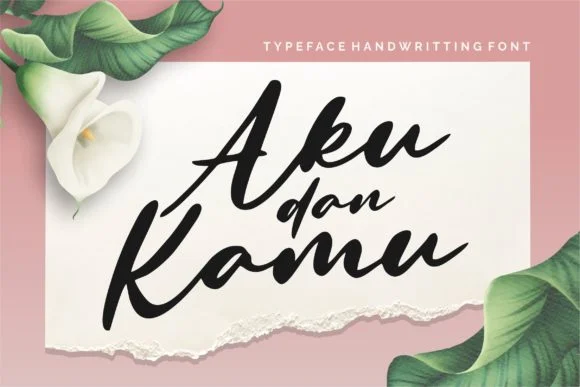 Aku Dan Kamu Font by awansenja.type — Script Handwritten Font