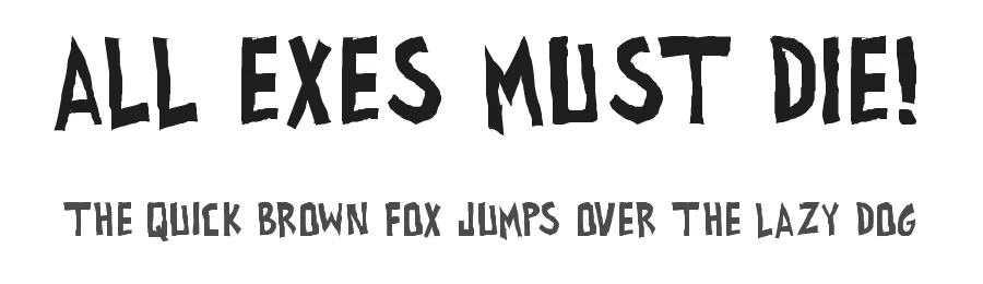 All exes must die! by PressGang Studios — Decorative Font