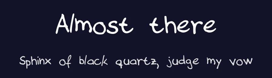 Almost there by Cristiane Velloso Hamnes — Script Handwritten Font — thumbnail 2