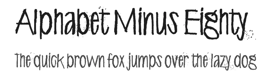 Alphabet Minus Eighty