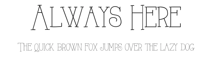 Always Here by Jake Luedecke β Decorative Font