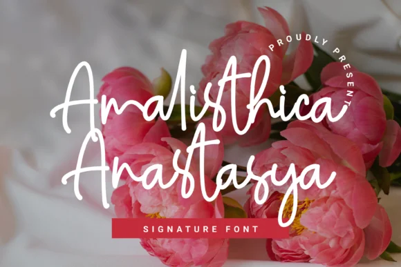 Amalisthica Anastasya Font by Ongtype co. — Script Handwritten Font