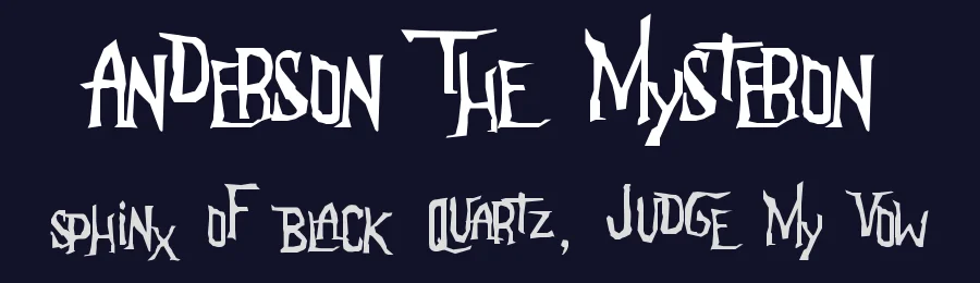 Anderson The Mysteron by Steve Ferrera — Decorative Font — thumbnail 2