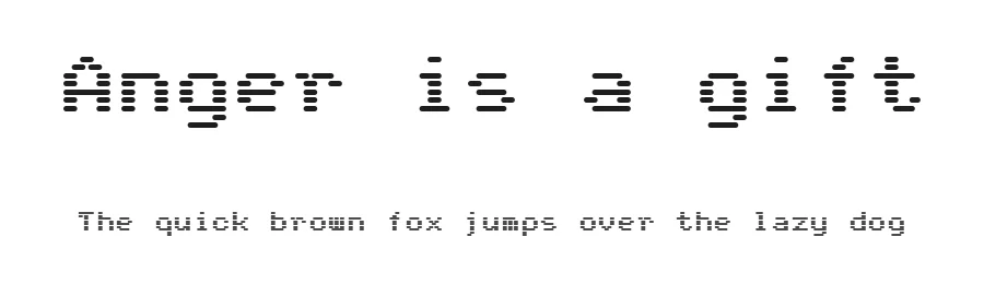 Anger is a gift by Pizzadude — Display Font