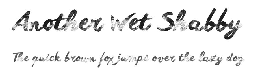 Another Wet Shabby