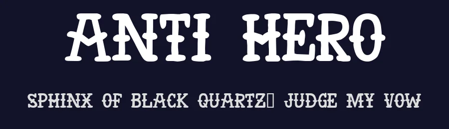 Anti Hero by N ! C E — Decorative Font — thumbnail 2