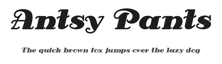 Antsy Pants by Nick's Fonts — Decorative Font