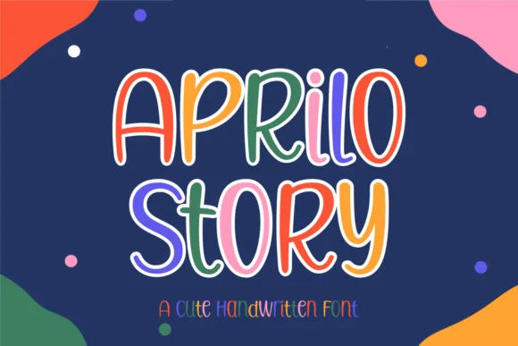 Aprilo Story Font by Rizkky (7NTypes) — Script Handwritten Font