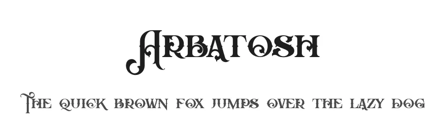 Arbatosh by Peter Olexa — Decorative Font