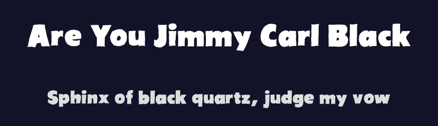 Are You Jimmy Carl Black by imagex — Decorative Font — thumbnail 2