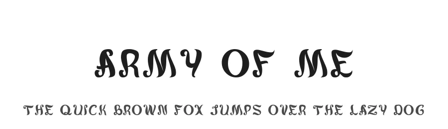Army of me