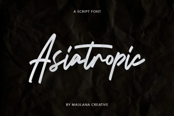 Asiatropic Font by Maulana Creative — Script Handwritten Font