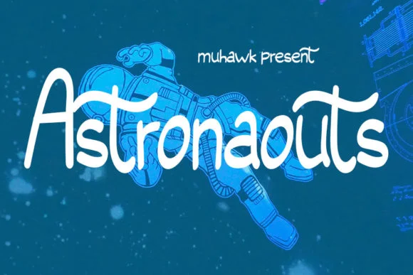 Astronaouts Font by muhawk47 — Script Handwritten Font