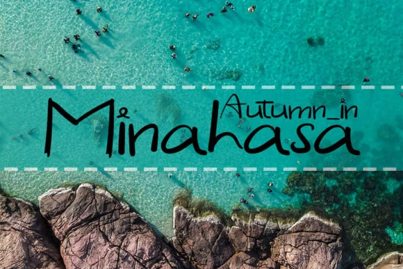 Autumn in Minahasa Font by muhawk47 — Script Handwritten Font