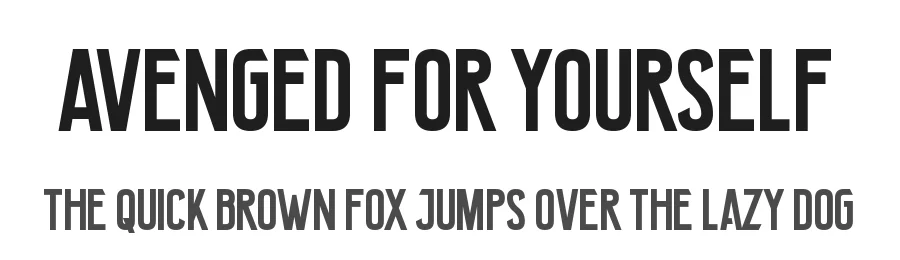 Avenged For Yourself by Chequered Ink — Sans Serif Font