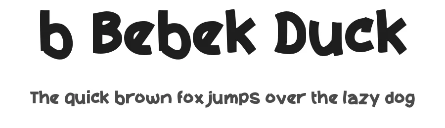 b Bebek Duck