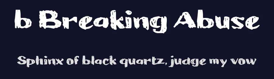 b Breaking Abuse by wepfont.com — Script Handwritten Font — thumbnail 2