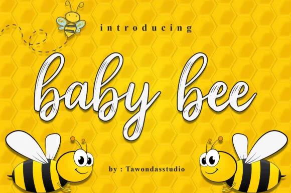 Baby Bee Font by tawondasstudio by tawondasstudio β Script Handwritten Font