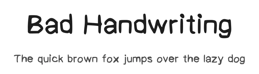 Bad Handwriting