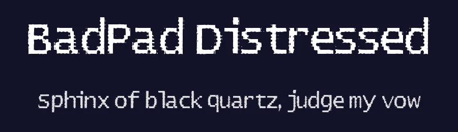 BadPad Distressed by Phelan Riessen — Display Font — thumbnail 2
