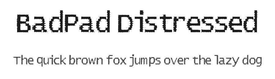 BadPad Distressed by Phelan Riessen — Display Font
