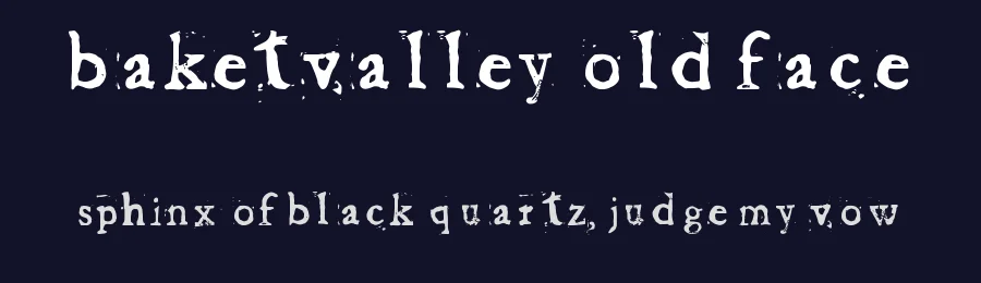 Baketvalley Old Face by Ray 8187727767626625656222221222 — Decorative Font — thumbnail 2