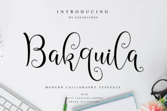 Bakquila Font by fanastudio — Script Handwritten Font