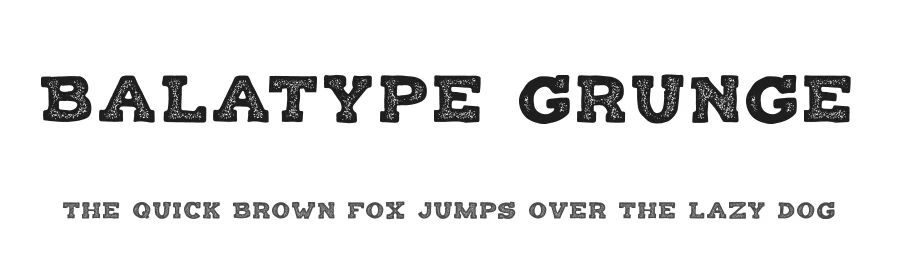 Balatype Grunge