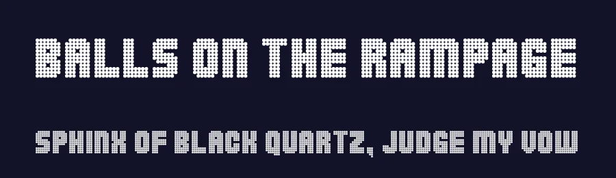 Balls on the Rampage by Pizzadude — Display Font — thumbnail 2