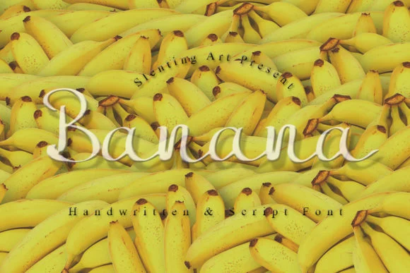 Banana Font by Slenting Art by Slenting Art — Script Handwritten Font