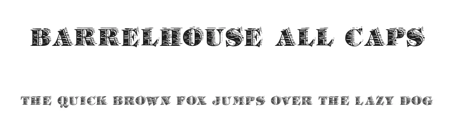 Barrelhouse All Caps