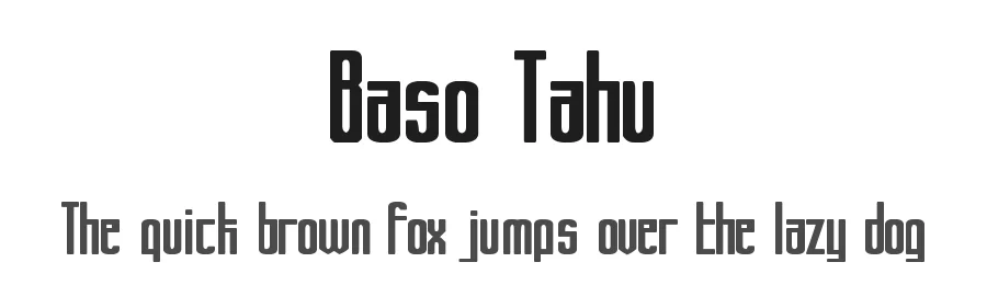 Baso Tahu by Blaxberd — Sans Serif Font