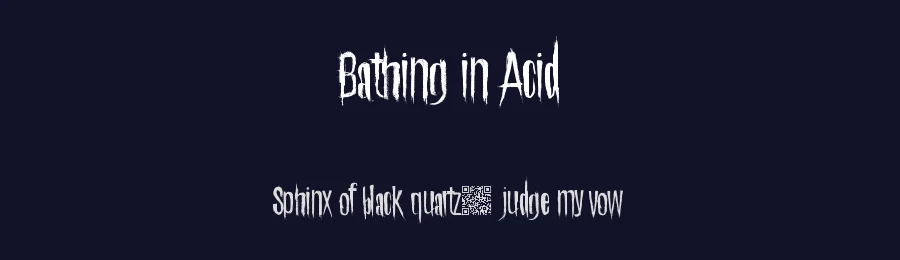 Bathing in Acid by Xerographer Fonts — Decorative Font — thumbnail 2
