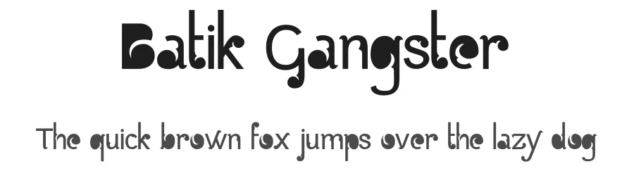 Batik Gangster