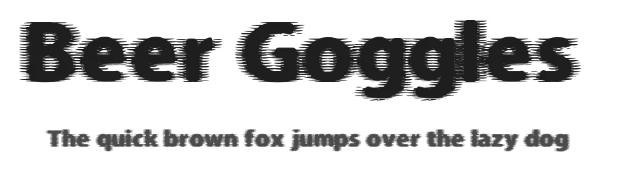 Beer Goggles by Anthony Robinson — Decorative Font