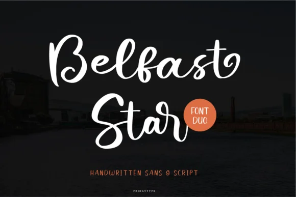 Belfast Star Font by Fridaytype — Script Handwritten Font